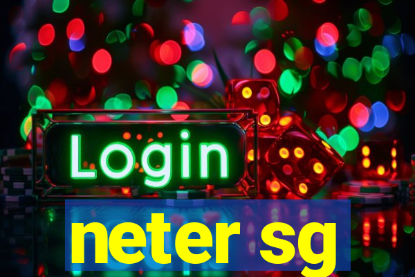 neter sg